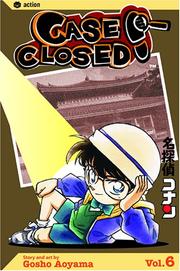 Cover of: Case Closed, Vol. 6 by 青山 剛昌