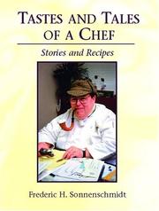 Cover of: Tales and Tastes of a Chef: Stories and Recipes