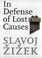 Cover of: In defense of lost causes