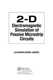 Cover of: 2-D electromagnetic simulation of passive microstrip circuits | Alejandro DuenМѓas JimeМЃnez