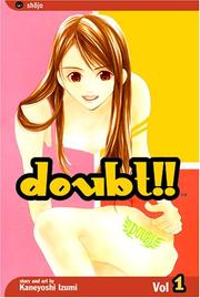 Cover of: Doubt!! Vol. 1 | Kaneyoshi Izumi