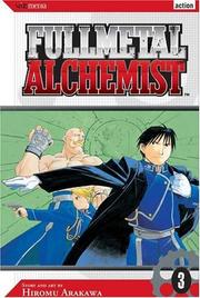 Cover of: Fullmetal Alchemist, Vol. 3 by Hiromu Arakawa