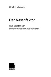 Der Nasenfaktor by Heide Liebmann
