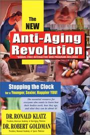 Cover of: The New Anti-Aging Revolution by Ronald Klatz, Robert Goldman - undifferentiated