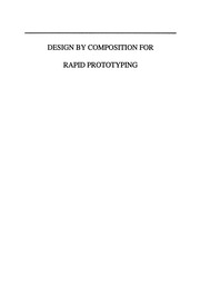Cover of: Design by Composition for Rapid Prototyping | Michael Binnard