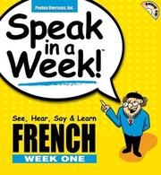 Cover of: Speak in a Week!: French Week One (Speak in a Week)