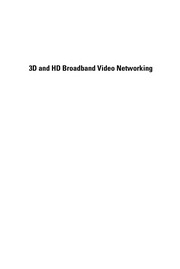 Cover of: 3D and HD broadband video networking