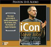 Cover of: iCon Steve Jobs, the Greatest Second Act in the History of Business