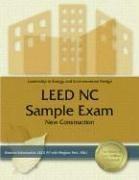 Cover of: Leed Nc Sample Exam: New Construction