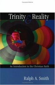 Cover of: Trinity and reality by Ralph Allan Smith