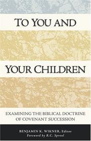 Cover of: To you and your children by edited by Benjamin K. Wikner.