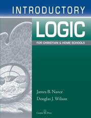 Cover of: Introductory logic for Christian and home schools