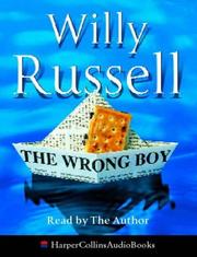 Cover of: The Wrong Boy by Willy Russell, Willy Russell