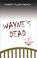 Cover of: Wayne's Dead