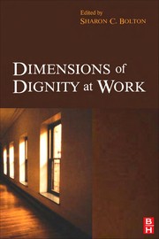 Cover of: Dimensions of dignity at work