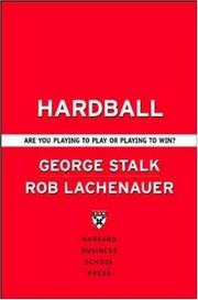 Cover of: Hardball by George Stalk, Rob Lachenauer, John Butman