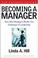 Cover of: Becoming a Manager
