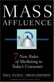 Cover of: Mass Affluence by Paul Nunes, Brian Johnson