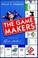 Cover of: The Game Makers