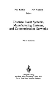 Cover of: Discrete Event Systems, Manufacturing Systems, and Communication Networks