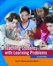 Teaching students with learning problems by Cecil D. Mercer