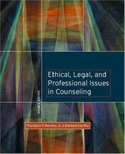 Ethical, legal, and professional issues in counseling by Theodore Phant Remley