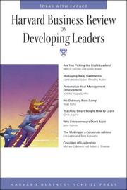 Cover of: Harvard Business Review on Developing Leaders by Chris Argyris, Warren G. Bennis, Robert J. Thomas