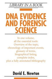 Cover of: DNA Evidence and Forensic Science (Library in a Book) | David E. Newton