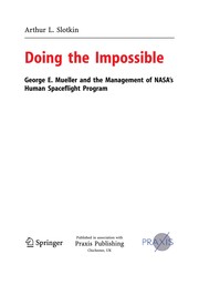 Cover of: Doing the Impossible: George E. Mueller and the Management of NASA’s Human Spaceflight Program