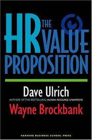 Cover of: The Hr Value Proposition by David Ulrich, Wayne Brockbank