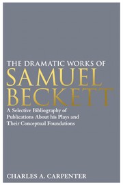 The dramatic works of Samuel Beckett