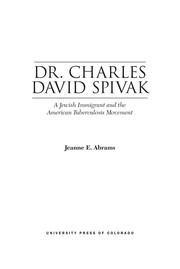Cover of: Dr. Charles David Spivak | Jeanne E. Abrams