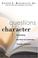 Cover of: Questions of character