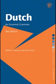 Cover of: Dutch: an essential grammar