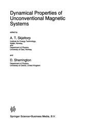 Cover of: Dynamical Properties of Unconventional Magnetic Systems | Arne T. Skjeltorp