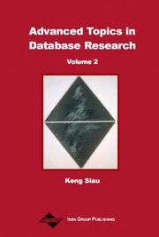 Cover of: Advanced Topics in Database Research (Advanced Topics in Database Research Series) | Keng Siau