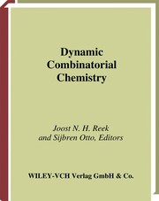 Cover of: Dynamic combinatorial chemistry | Joost N. H. Reek