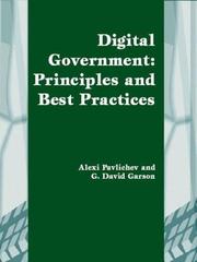 Cover of: Digital Government: Principles and Best Practices