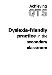 Cover of: Dyslexia-friendly Practice in the Secondary Classroom | Tilly Mortimore