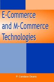 Cover of: E-Commerce and M-Commerce Technologies by P. Candace Deans