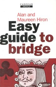 Cover of: Easy Guide to Bridge (Cadogan Bridge) | Alan Hiron