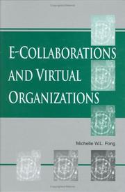Cover of: E-Collaborations and Virtual Organizations | Michelle W.L. Fong