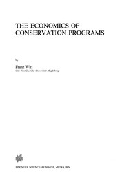 Cover of: The Economics of Conservation Programs | Franz Wirl