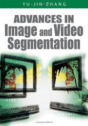 Cover of: Advances in Image And Video Segmentation (N/A)