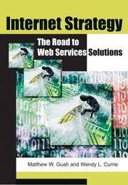 Cover of: Internet Strategy: The Road to Web Services Solutions