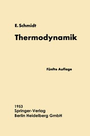 Cover of: Einführung in die technische Thermodynamik und in die Grundlagen der chemischen Thermodynamik