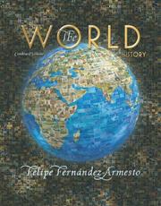 Cover of: The World: A History, Combined Volume (The World: A History)
