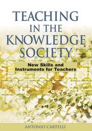 Cover of: Teaching in the Knowledge Society: New Skills and Instruments for Teachers