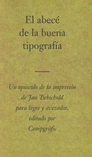 Cover of: El abece  de la buena tipografi a by Jan Tschichold