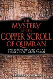 Cover of: The Mystery of the Copper Scroll of Qumran by Robert Feather